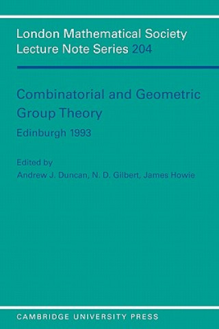Könyv Combinatorial and Geometric Group Theory, Edinburgh 1993 Andrew J. DuncanN. D. GilbertJames Howie