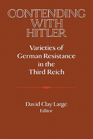Kniha Contending with Hitler David Clay Large