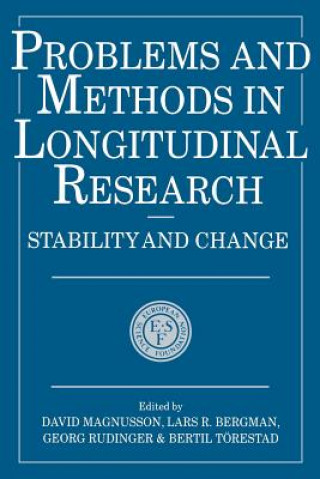 Książka Problems and Methods in Longitudinal Research David MagnussonLars R. BergmanGeorg RudingerBertil Torestad