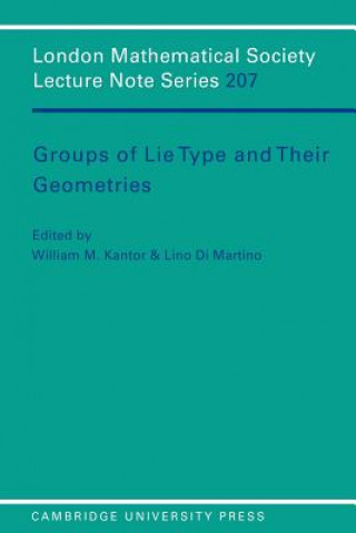 Carte Groups of Lie Type and their Geometries William M. KantorLino Di Martino