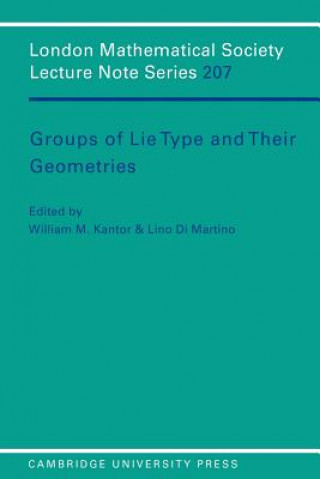 Kniha Groups of Lie Type and their Geometries William M. KantorLino Di Martino