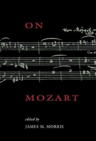 Carte On Mozart James M. Morris