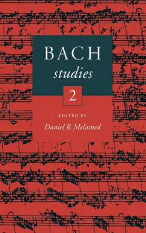 Kniha Bach Studies 2 Daniel R. Melamed