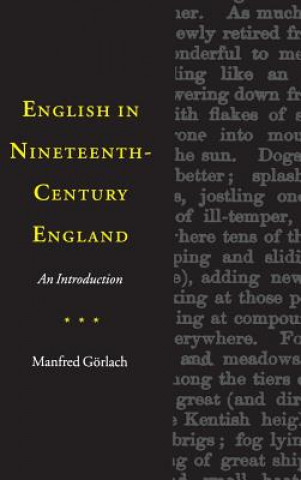 Könyv English in Nineteenth-Century England Manfred Görlach
