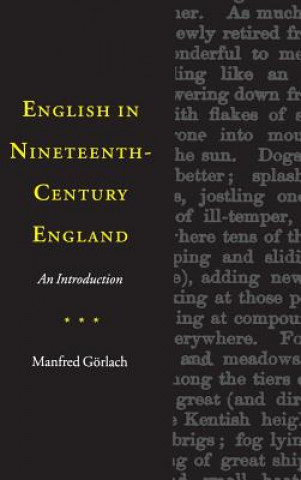 Buch English in Nineteenth-Century England Manfred Görlach