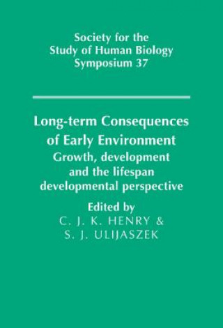 Kniha Long-term Consequences of Early Environment C. Jeya K. Henry