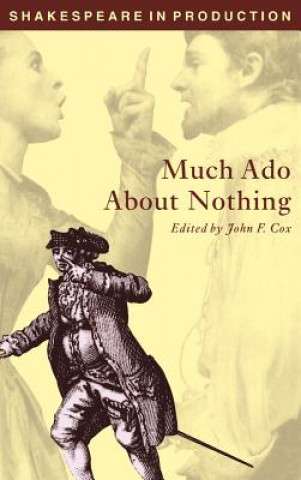 Kniha Much Ado about Nothing William ShakespeareJohn F. Cox