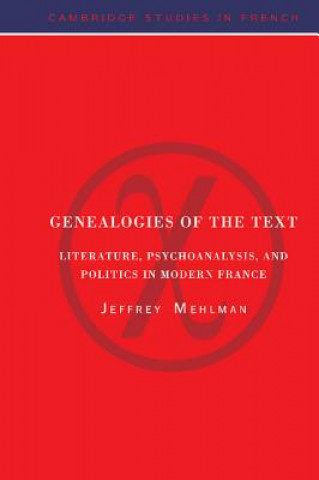 Книга Genealogies of the Text Jeffrey Mehlman