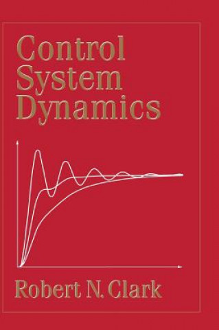 Knjiga Control System Dynamics Robert N. Clark