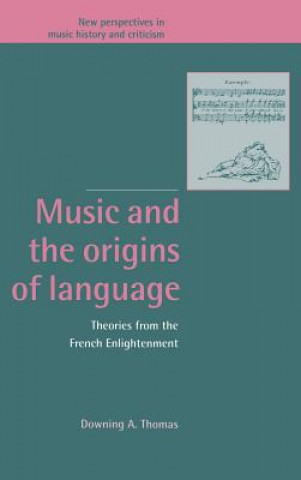 Книга Music and the Origins of Language Downing A. Thomas