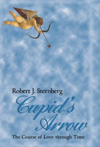 Kniha Cupid's Arrow Robert J. Sternberg