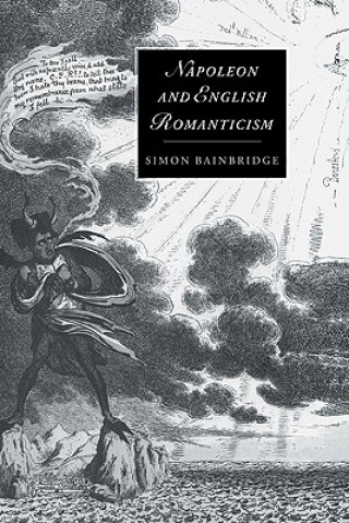 Book Napoleon and English Romanticism Simon Bainbridge