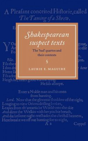 Kniha Shakespearean Suspect Texts Laurie E. Maguire