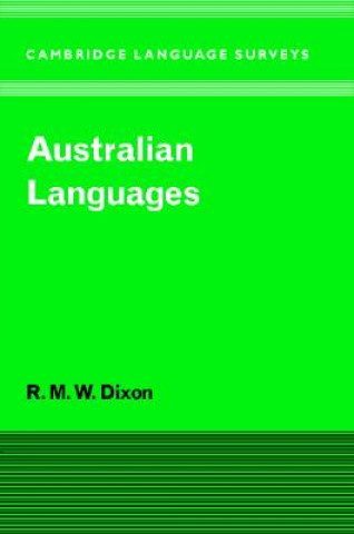 Könyv Australian Languages R. M. W. Dixon