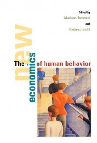 Buch New Economics of Human Behaviour Mariano TommasiKathryn IerulliGary Becker