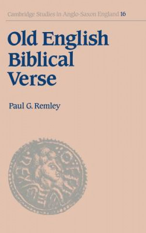 Book Old English Biblical Verse Paul G. Remley