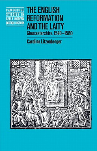 Książka English Reformation and the Laity Caroline Litzenberger