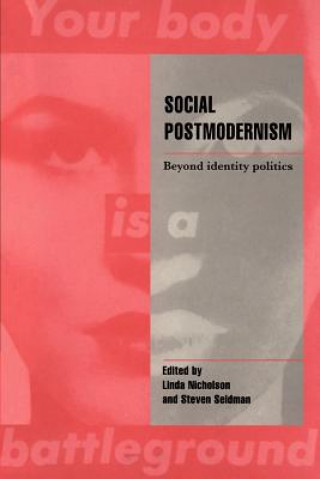 Książka Social Postmodernism Linda NicholsonSteven Seidman