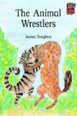Könyv The Animal Wrestlers Joanna Troughton
