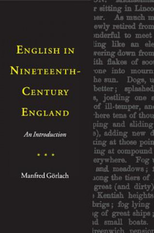 Buch English in Nineteenth-Century England Manfred Görlach