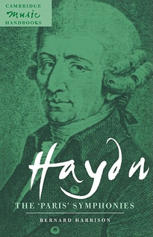 Книга Haydn: The 'Paris' Symphonies Bernard Harrison