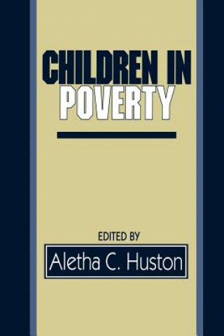 Livre Children in Poverty Aletha C. Huston