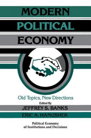 Buch Modern Political Economy Jeffrey S. BanksEric Allen Hanushek