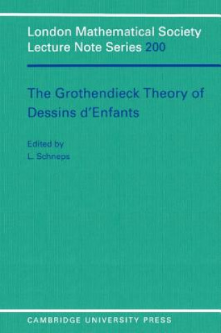 Książka Grothendieck Theory of Dessins d'Enfants Leila Schneps