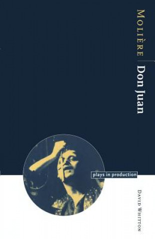 Kniha Moliere: Don Juan David Whitton