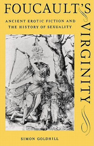 Buch Foucault's Virginity Simon Goldhill