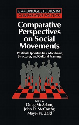 Книга Comparative Perspectives on Social Movements Doug McAdamJohn D. McCarthyMayer N. Zald