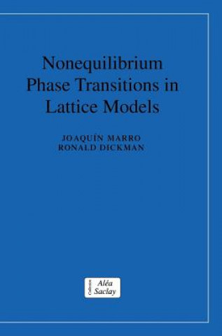 Carte Nonequilibrium Phase Transitions in Lattice Models Joaquin MarroRonald Dickman