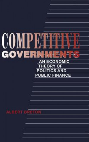 Βιβλίο Competitive Governments Albert Breton