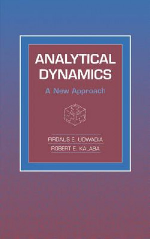 Book Analytical Dynamics Firdaus E. UdwadiaRobert E. Kalaba