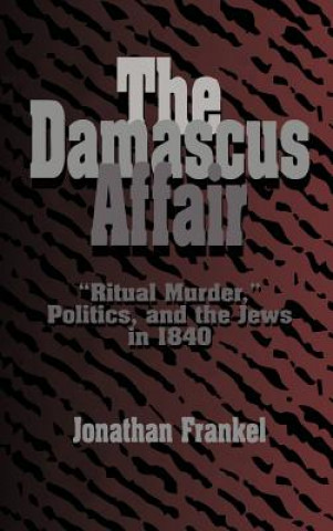 Könyv Damascus Affair Jonathan Frankel