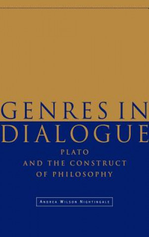 Kniha Genres in Dialogue Andrea Wilson Nightingale