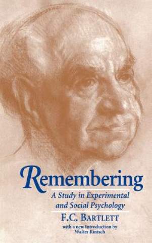 Carte Remembering Frederic C. BartlettWalter Kintsch