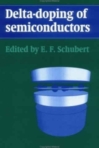 Könyv Delta-doping of Semiconductors E. F. Schubert