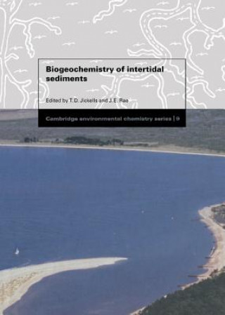 Livre Biogeochemistry of Intertidal Sediments T. D. JickellsJ. E. Rae