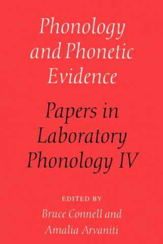 Carte Phonology and Phonetic Evidence Bruce ConnellAmalia Arvaniti