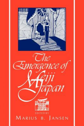 Kniha Emergence of Meiji Japan Marius B. Jansen