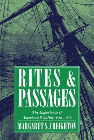 Книга Rites and Passages Margaret S. Creighton