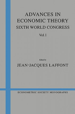 Kniha Advances in Economic Theory: Volume 1 Jean-Jacques Laffont