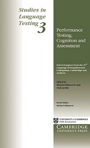 Książka Performance Testing, Cognition and Assessment Michael MilanovicNick Saville