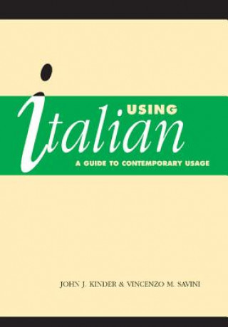 Kniha Using Italian J. J. KinderV. M. Savini