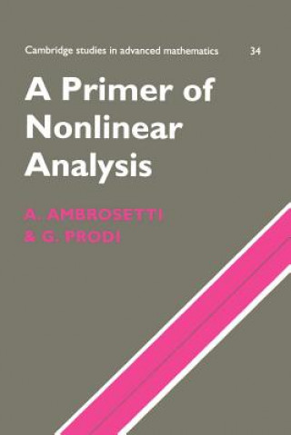 Carte Primer of Nonlinear Analysis Antonio AmbrosettiGiovanni Prodi