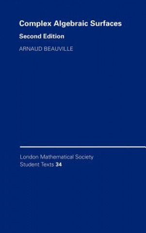 Buch Complex Algebraic Surfaces Arnaud Beauville