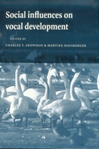 Książka Social Influences on Vocal Development Charles T. SnowdonMartine Hausberger