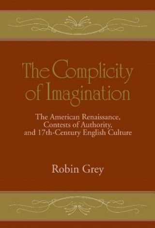 Carte Complicity of Imagination Robin Grey