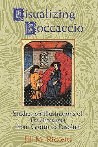 Kniha Visualizing Boccaccio Jill M. Ricketts